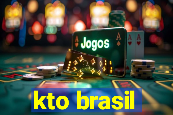 kto brasil